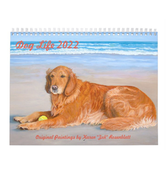 Dog Life 2022 Wall Calendar. A Collection of Dog Oil Paintings.