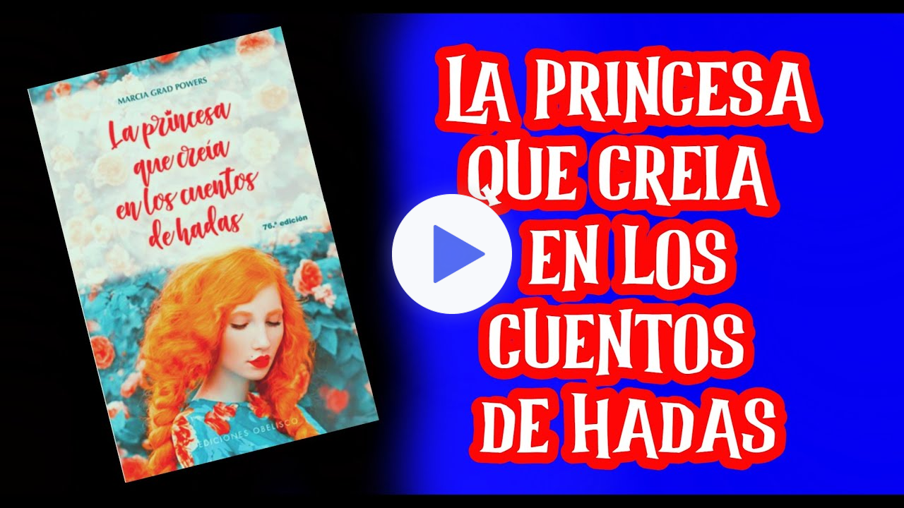 La princesa que creia en los cuentos de hadas audio + Libro en pdf