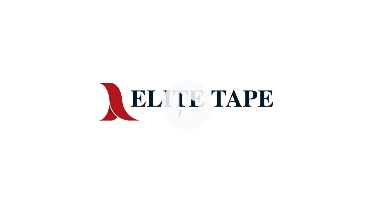 Why Choose Elite Tape?