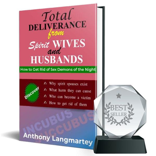 Total Deliverance from Spirit Wives and Husbands 