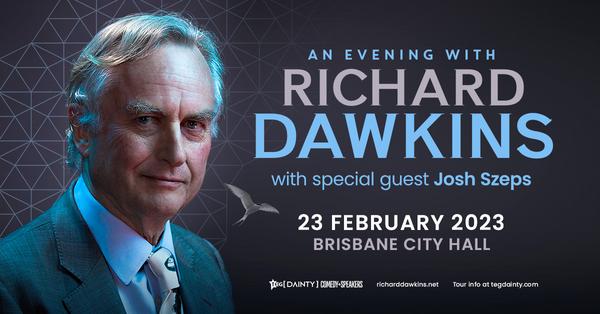 Tix to Richard Dawkins in Brisbane