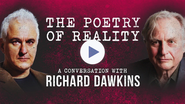 The Poetry of Reality | Peter Boghossian & Richard Dawkins