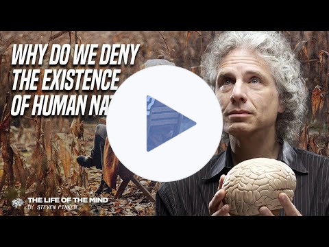 Why Do We Deny The Existence of Human Nature? (S1EP18)