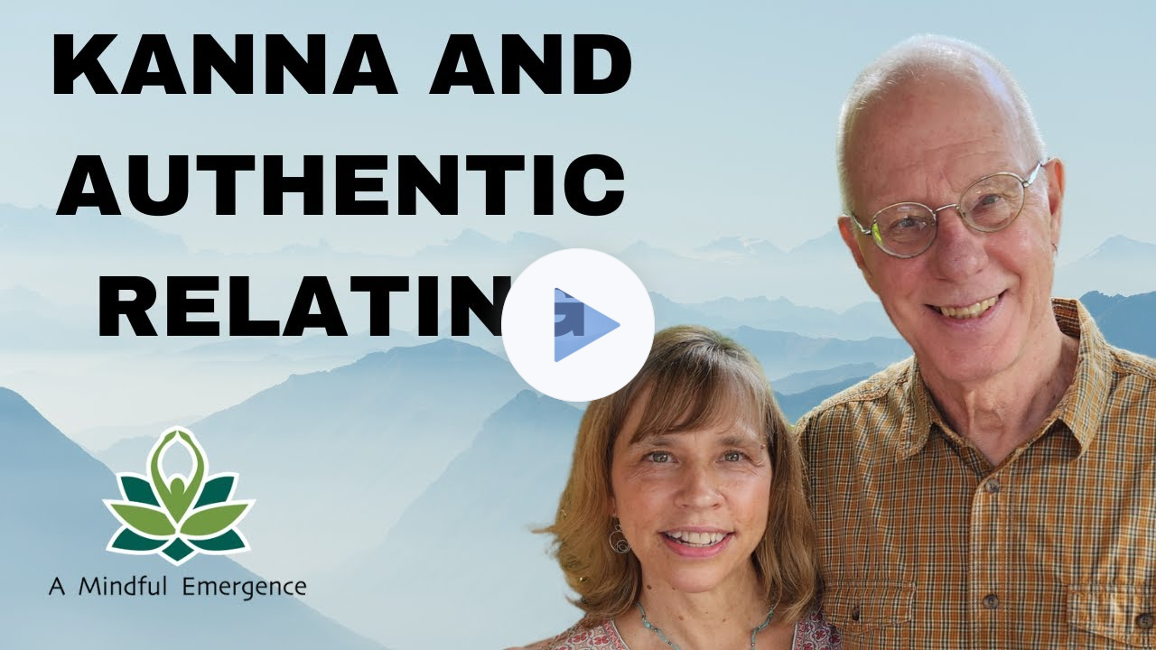 Kanna and Authentic Relating