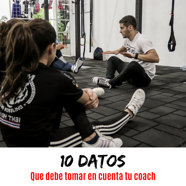 10 datos que debe tomar en cuenta tu coach
