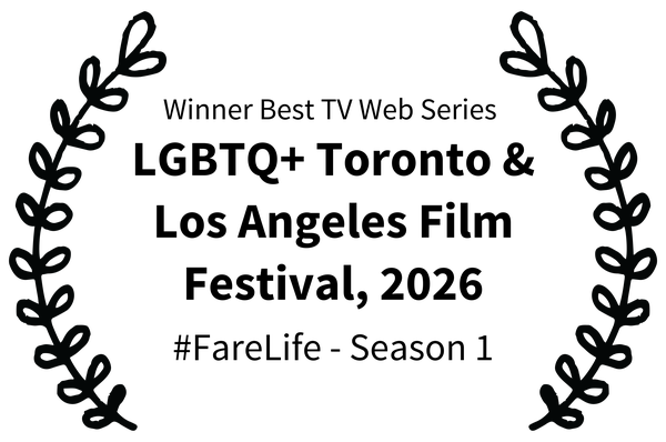 Winner — Best TV Web Series, LGBTQ+ Toronto & Los Angeles Film Festival 2026