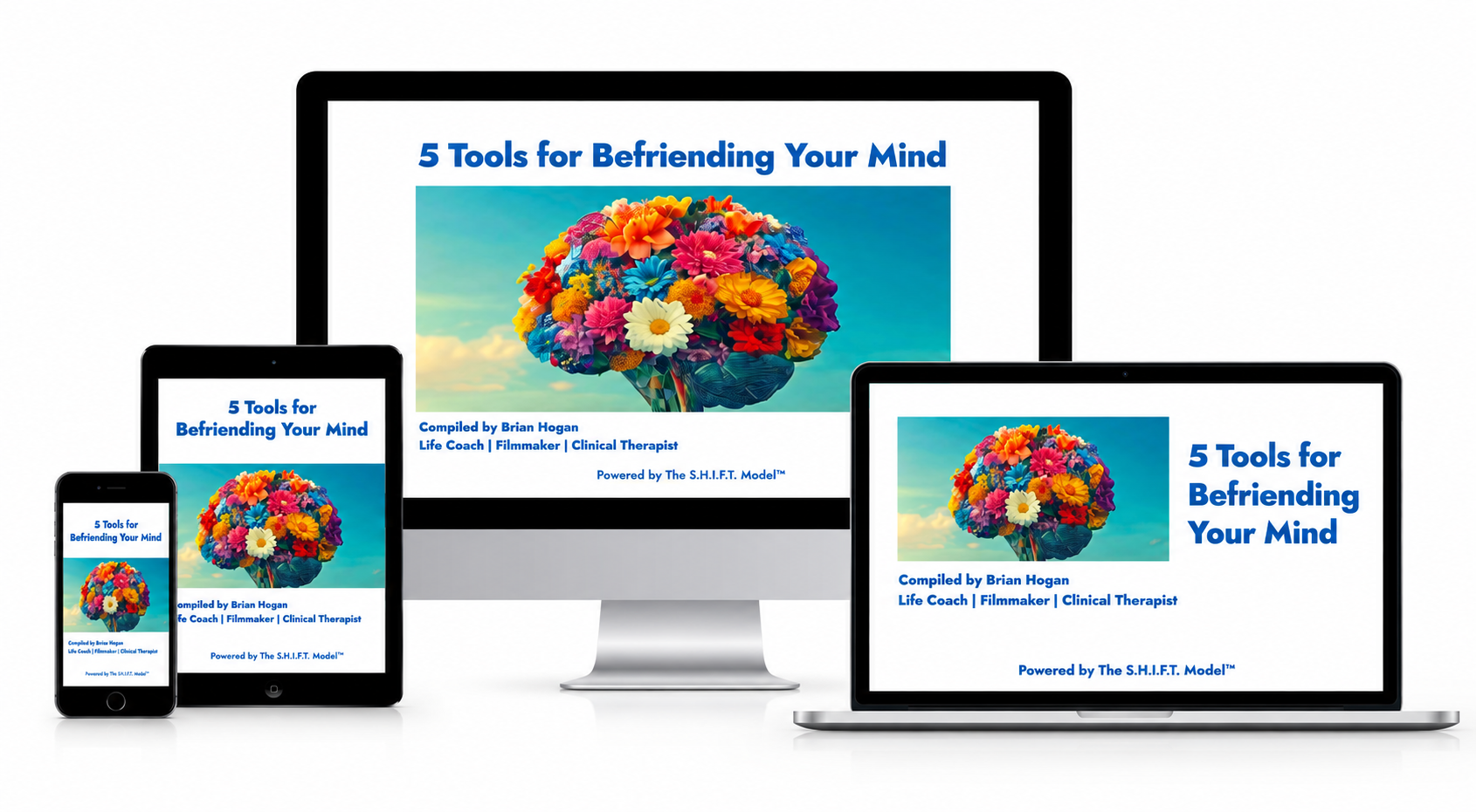 5 Tools for Befriending Your Mind — guided video walkthrough shown on desktop, laptop, tablet and phone