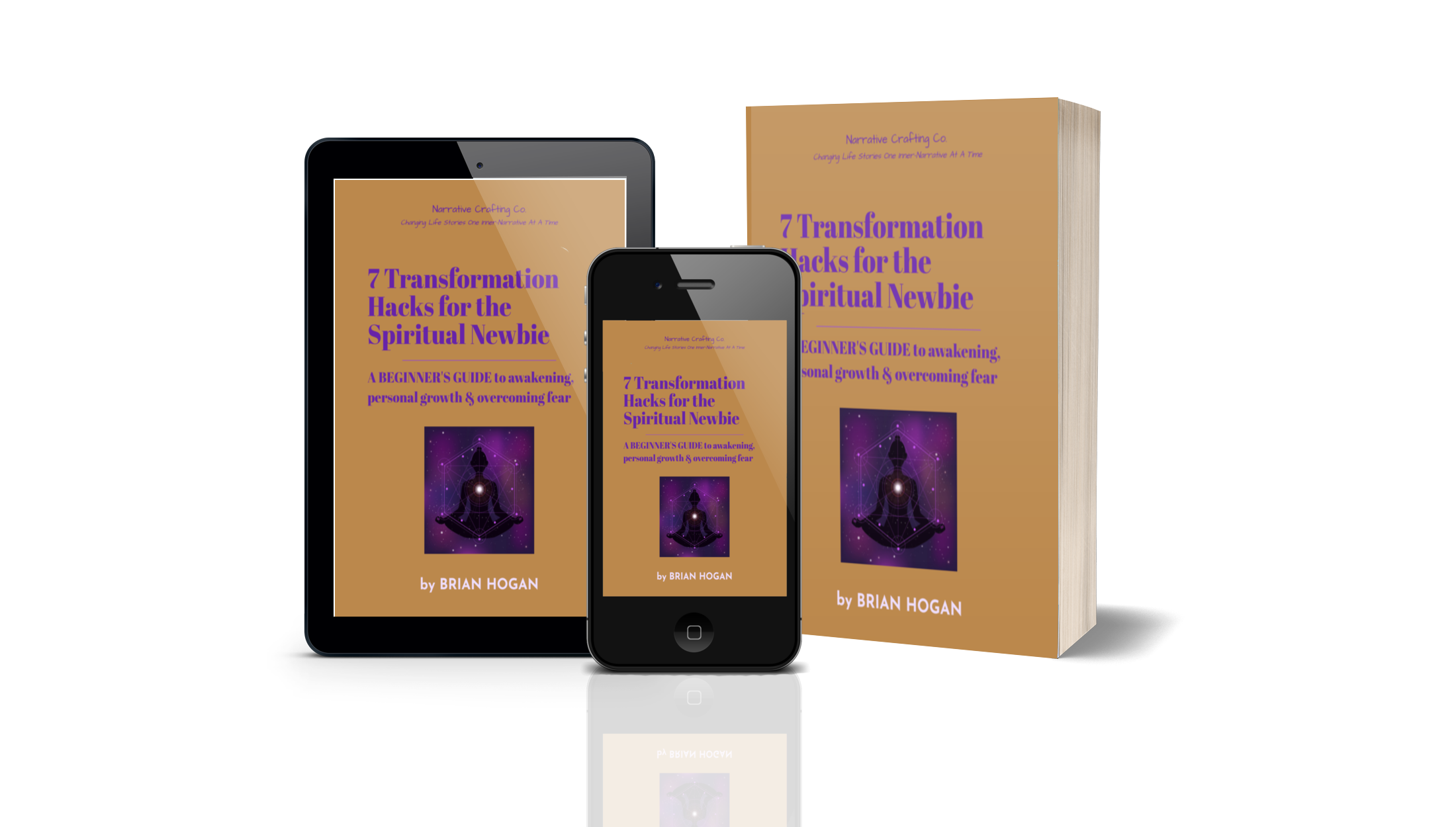 Spiritual Newbie — 7 Transformation Hacks for the Spiritual Newbie, shown as tablet, phone and paperback