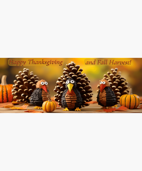Happy Thanksgiving and Fall Harvest - Pinecone Turkeys Speak - White Wrap Around Mug