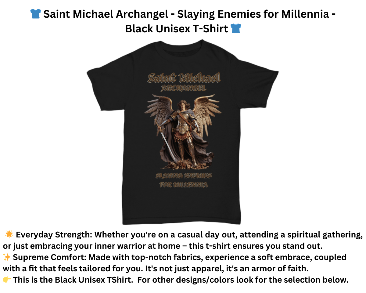 Saint Michael Archangel Slaying Enemies for Millennia Black Unisex T-Shirt