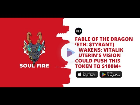 Fable Of The Dragon (ETH: $TYRANT) Awakens: Vitalik Buterin's Vision Could Push This Token To $100M+