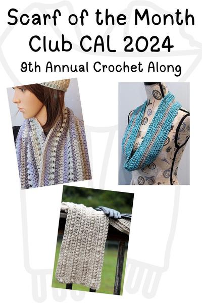 Scarf of the Month Club Crochet Along