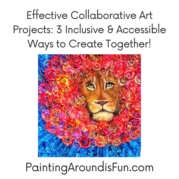 Effective Collaborative Art Projects