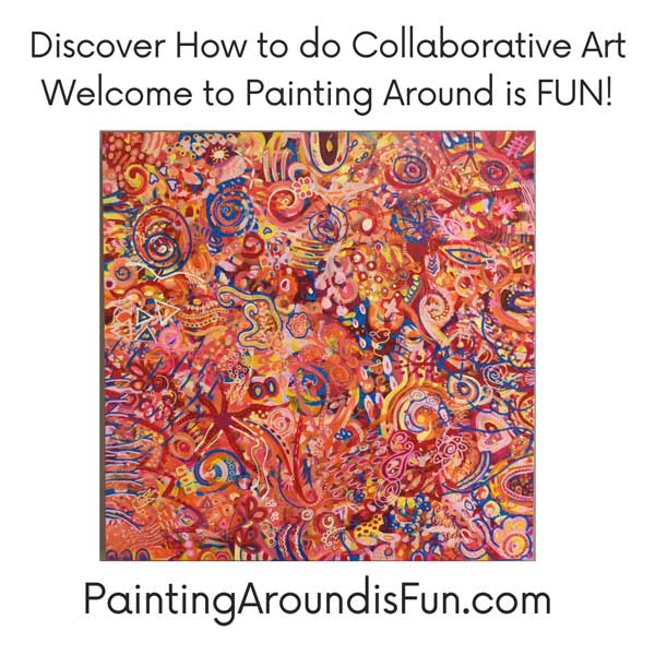 Click to visit my first blog article, Hello World! Welcome to Painting Around is FUN!