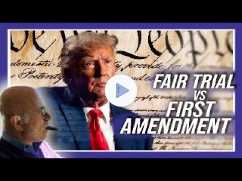 Fair Trial vs. First Amendment. #trump #usnews #politics