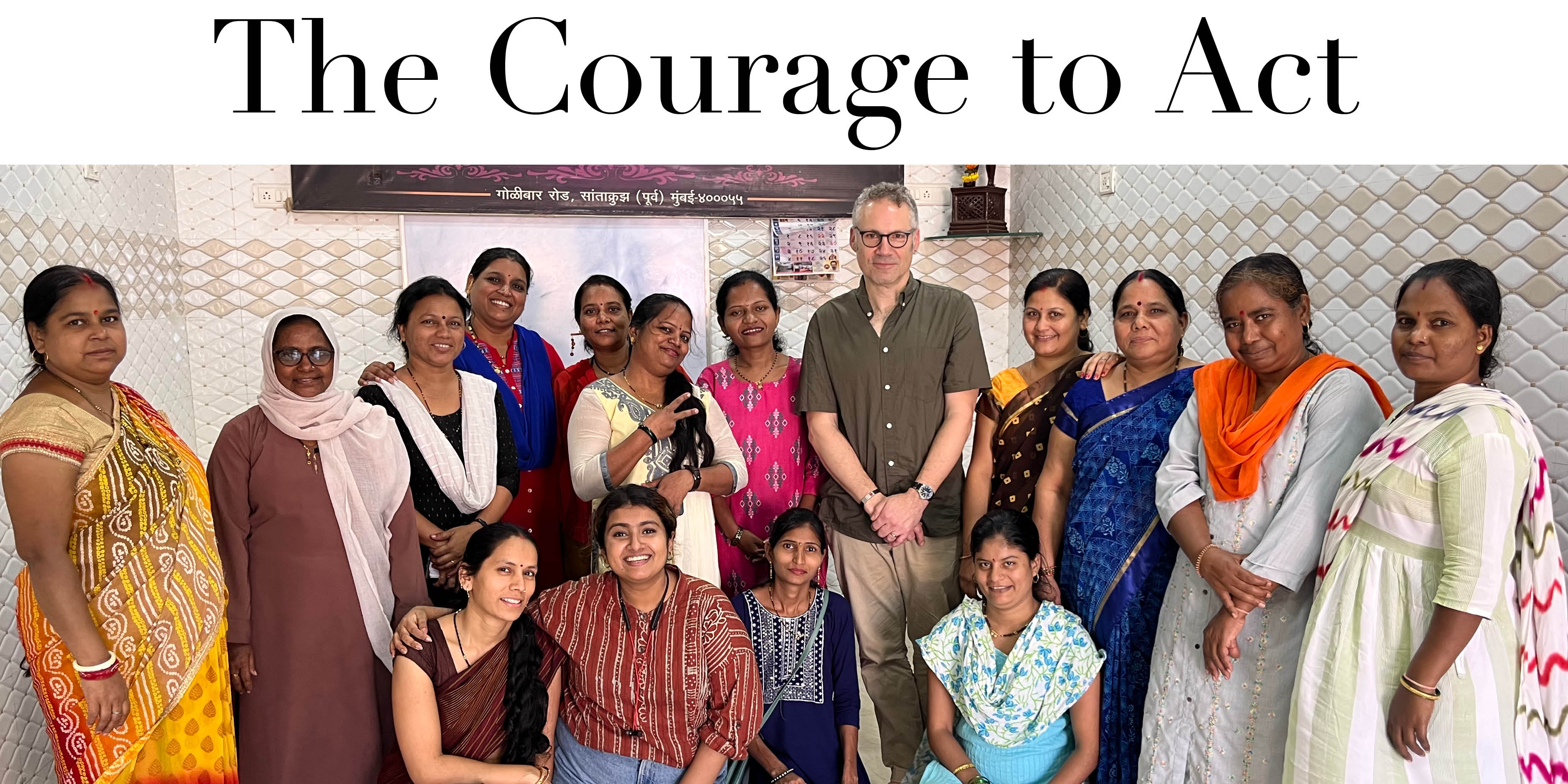 The Courage to Act