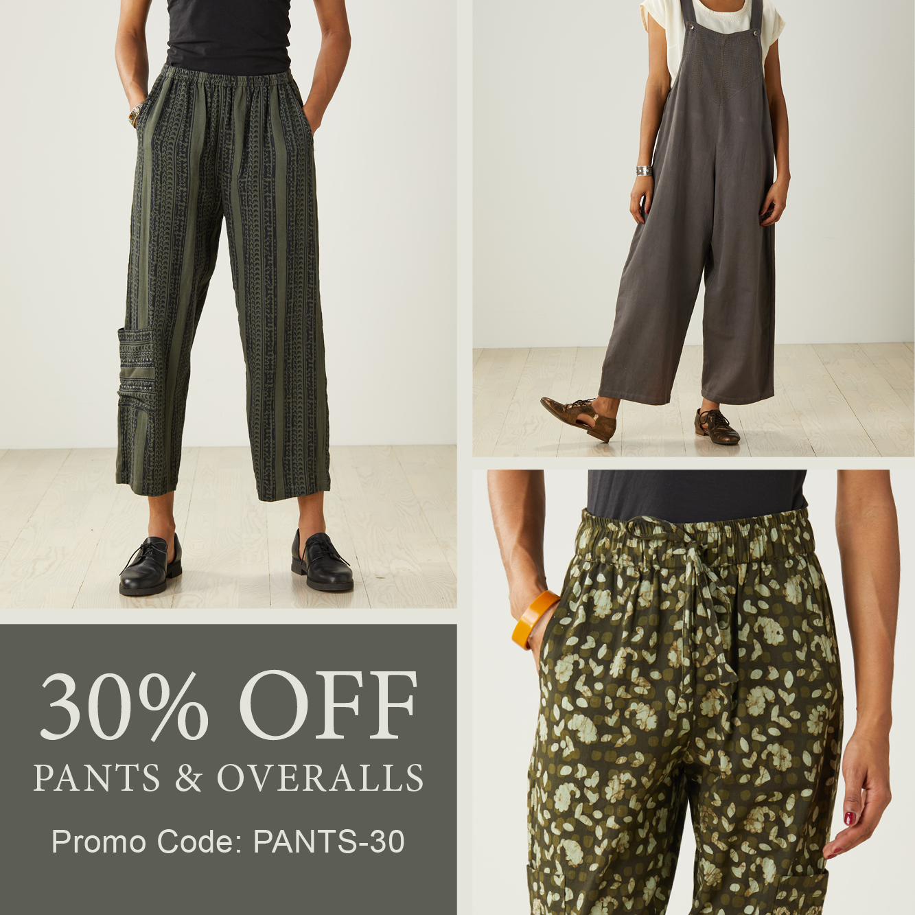 30% off pants & overalls. Promo Code: PANTS-30