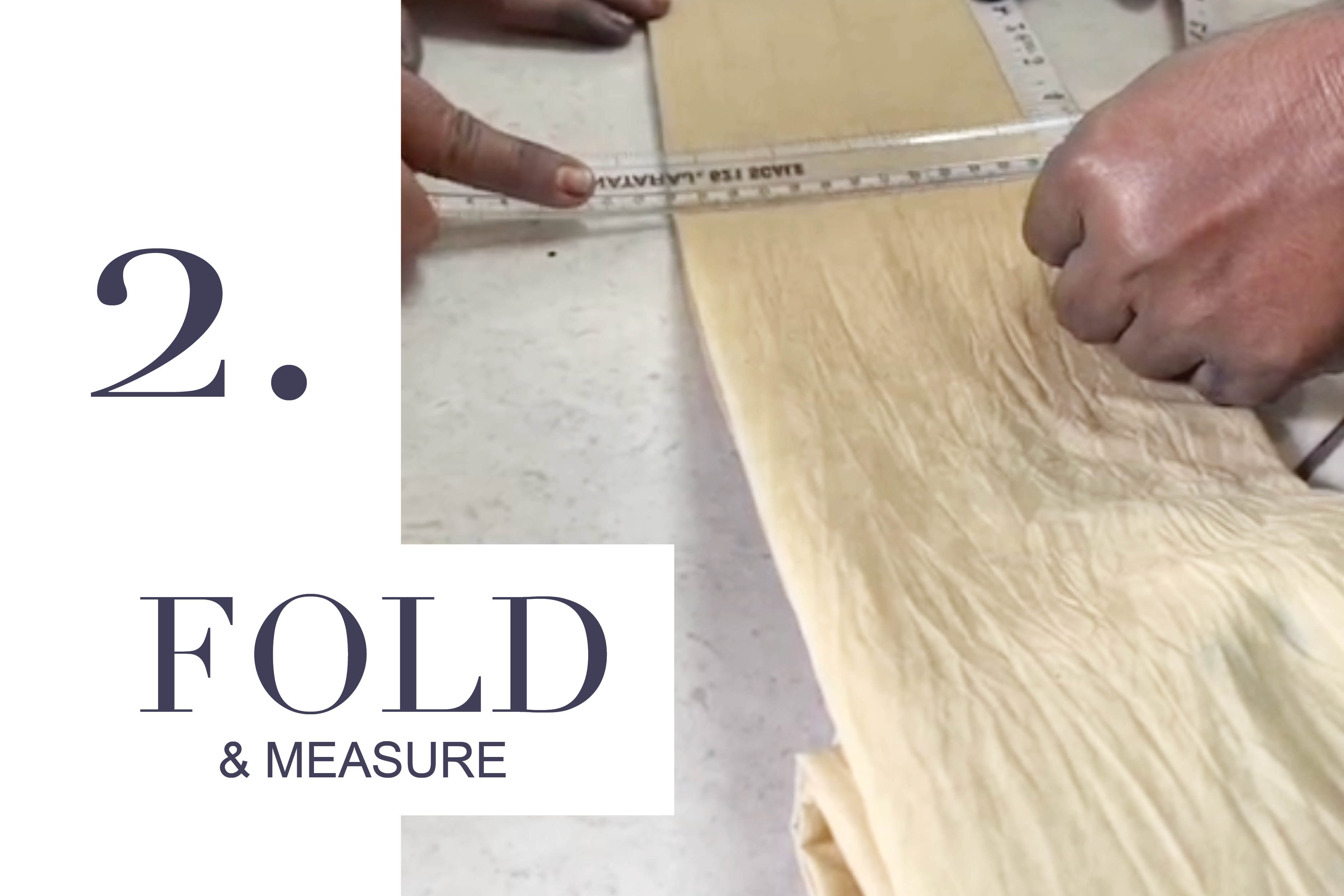 2. Fold and measure