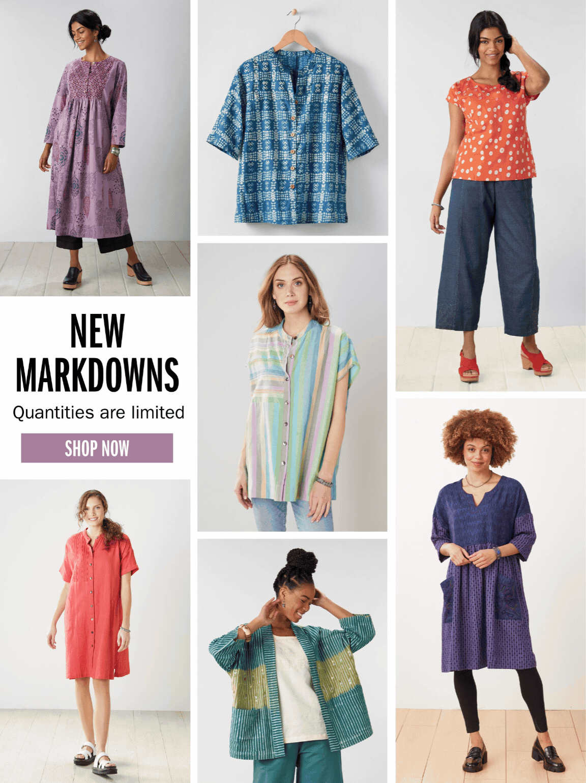 NEW MARKDOWNS Quantities are limited SHOP NOW