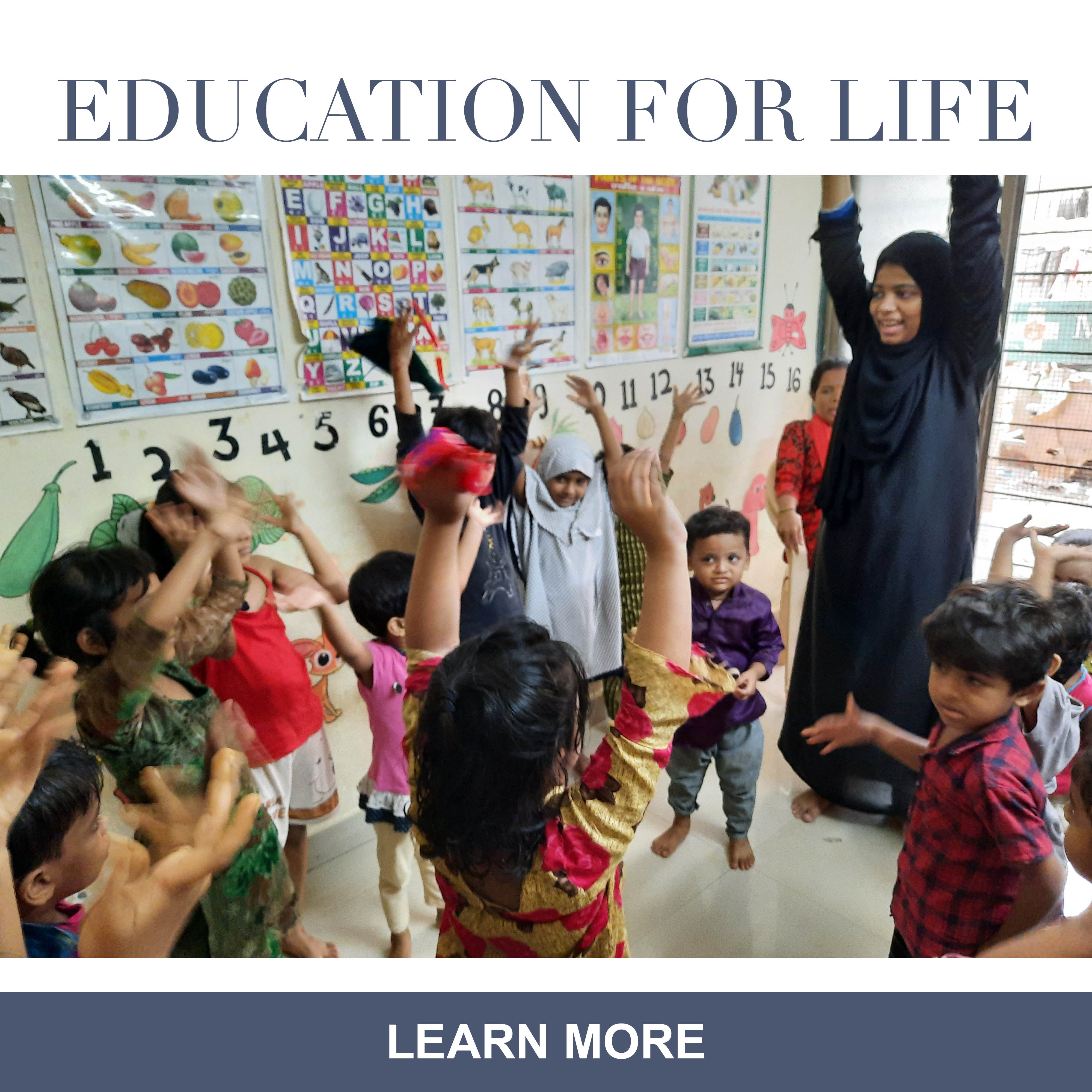 EDUCATION FOR LIFE. LEARN MORE.