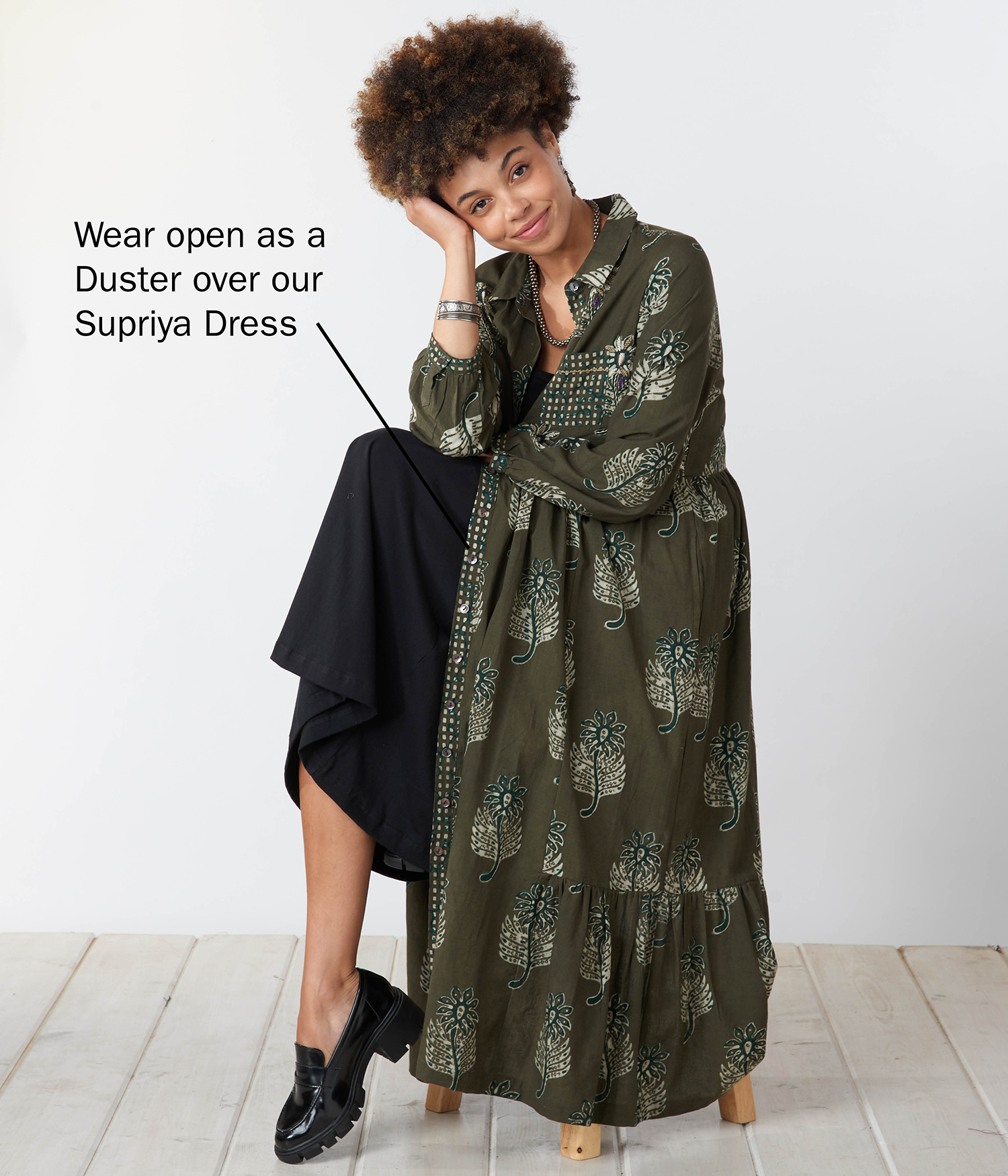 Wear open as a Duster over our Supriya Dress