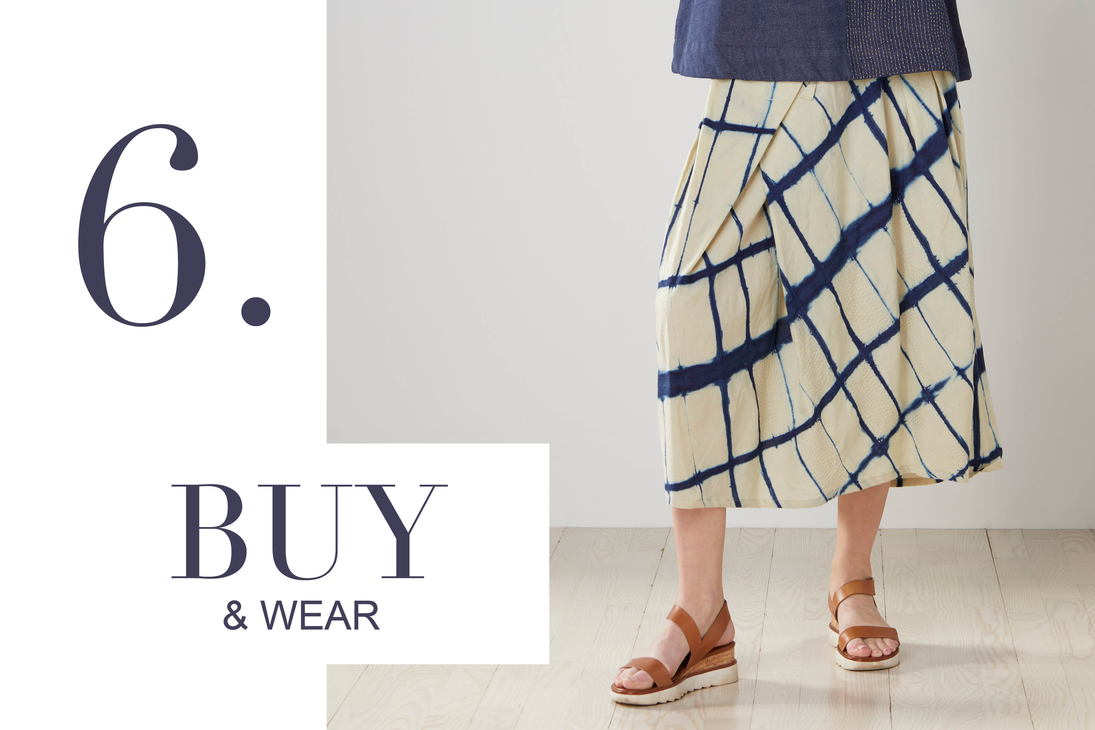 6. Buy and wear