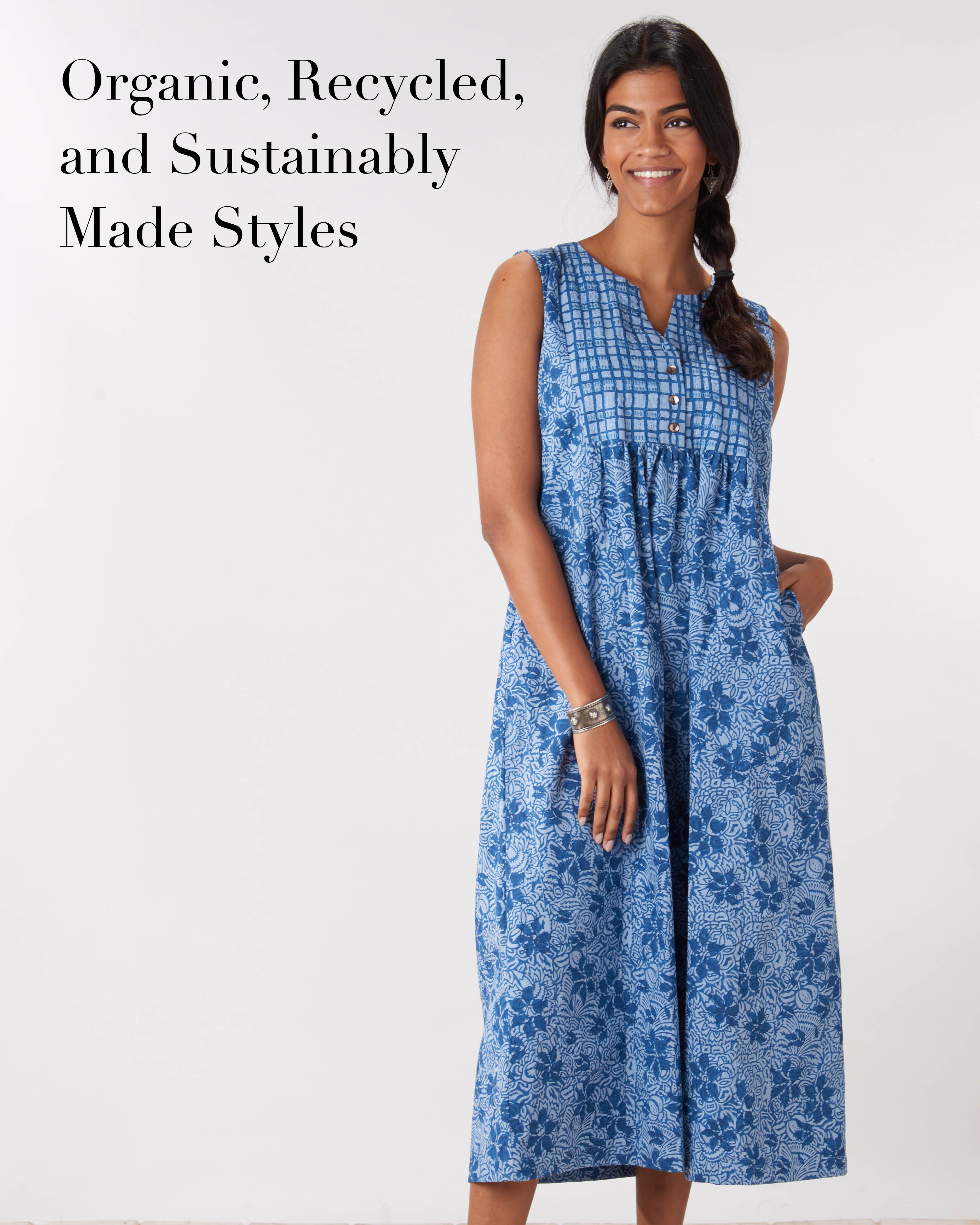 Organic, Recycled, and Sustainably Made Styles