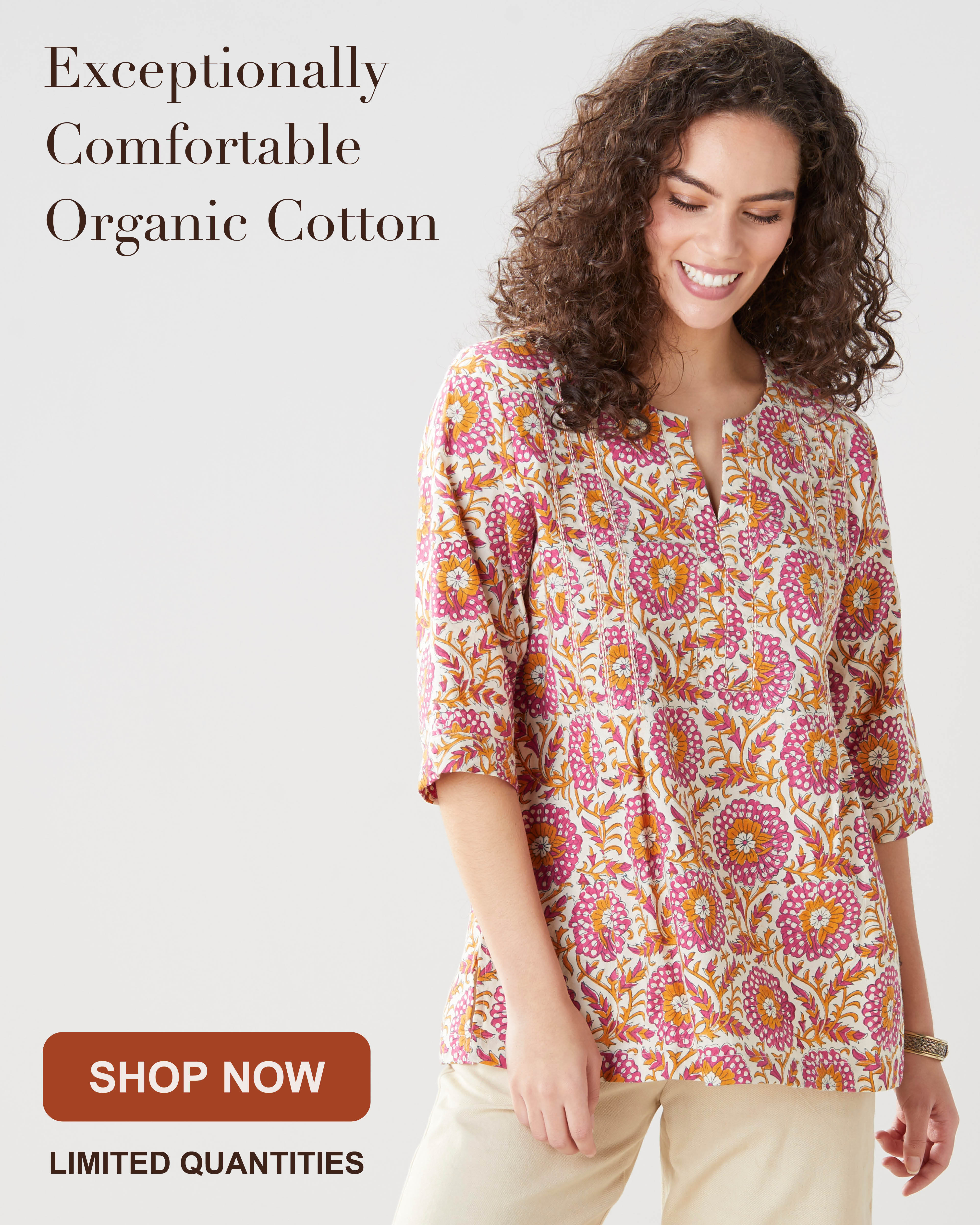 Exceptionally Comfortable Organic Cotton. SHOP NOW. LIMITED QUANTITIES.