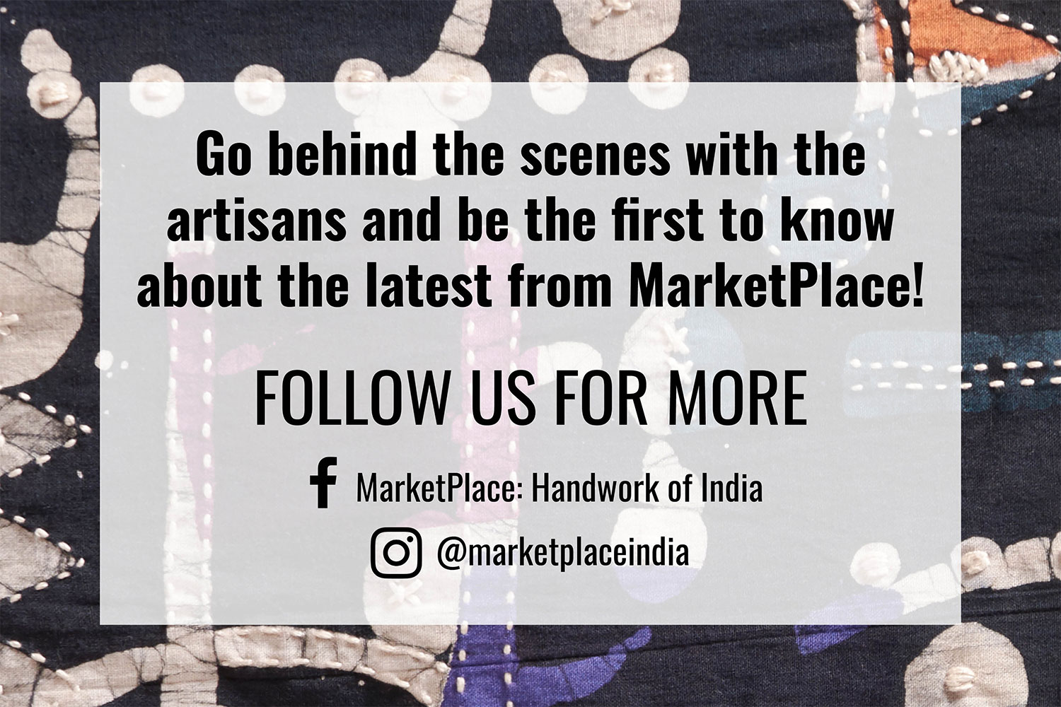 Go behind the scenes with the artisans and be the first to know about the latest from MarketPlace!  FOLLOW US FOR MORE MarketPlace: Handwork of India  @marketplaceindia