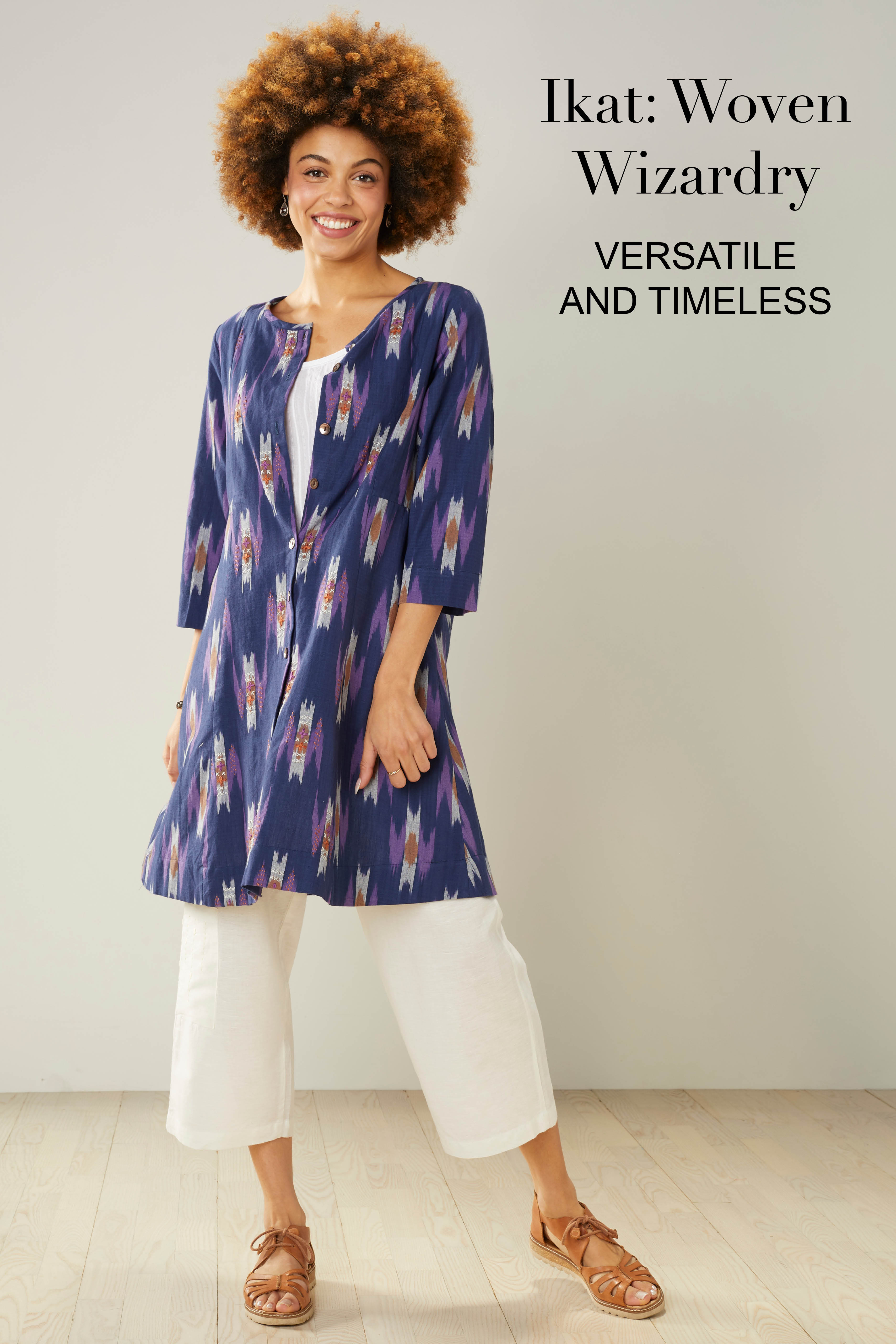 Ikat: Woven Wizardry. Versatile and timeless.