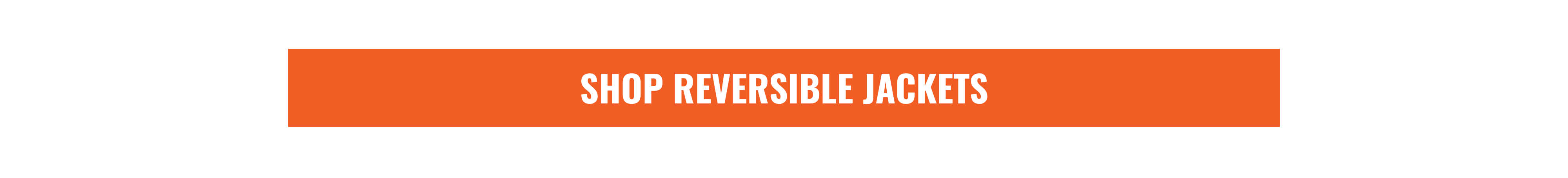 SHOP REVERSIBLE JACKETS