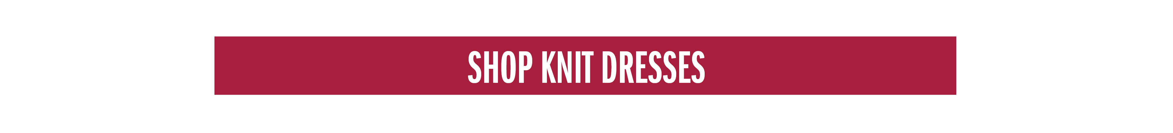 SHOP KNIT DRESSES