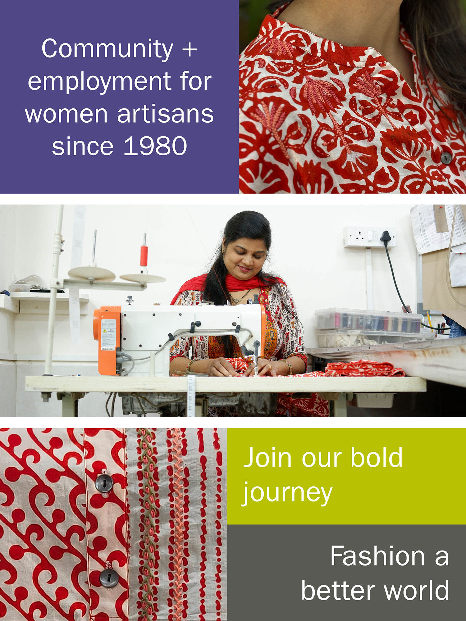 Community + employment for women artisans since 1980 Join our bold journey Fashion for a better world