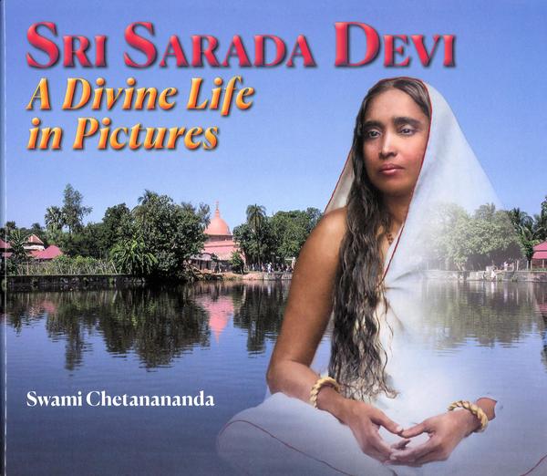 Sarada Devi: A Divine Life