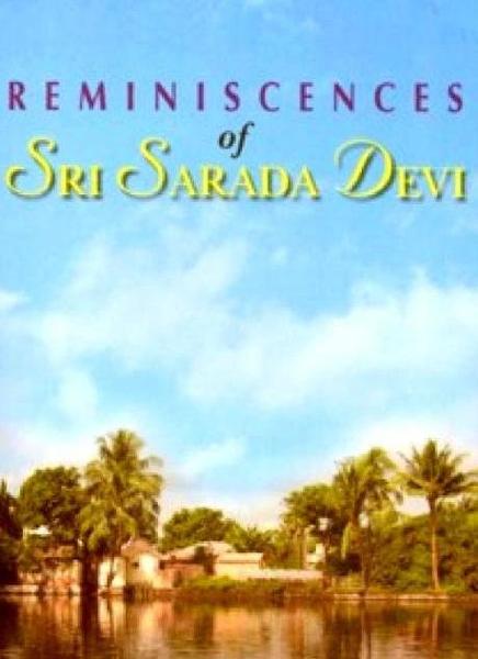 Reminiscences of Sr Sarada Devi