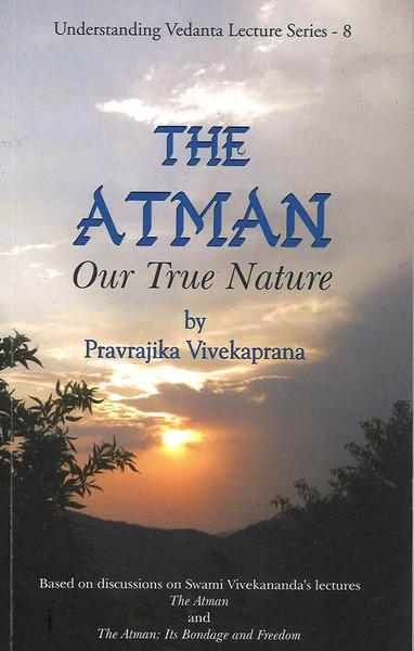 The Atman: Our True Nature