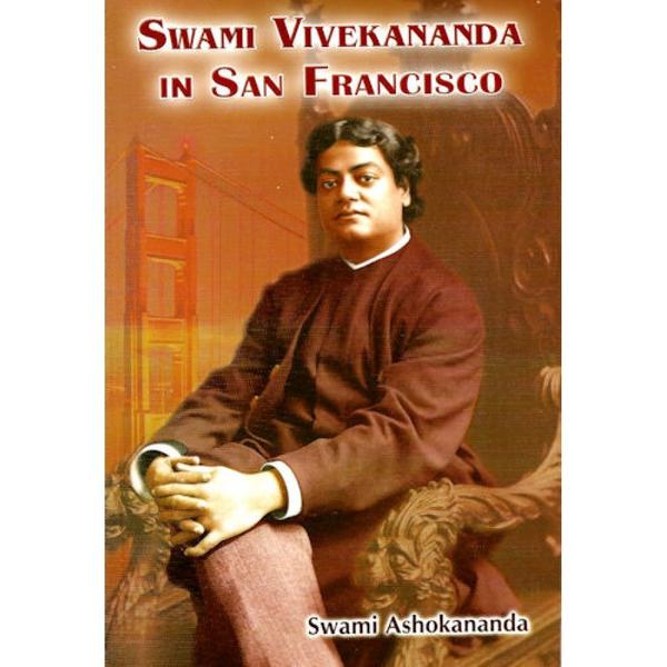 Swami Vivekananda in San Franacisco