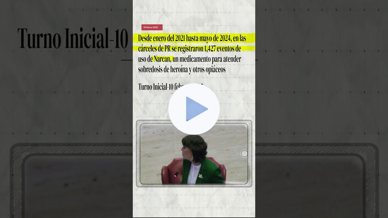 Uso de Narcan en en las cárceles de Puerto Rico