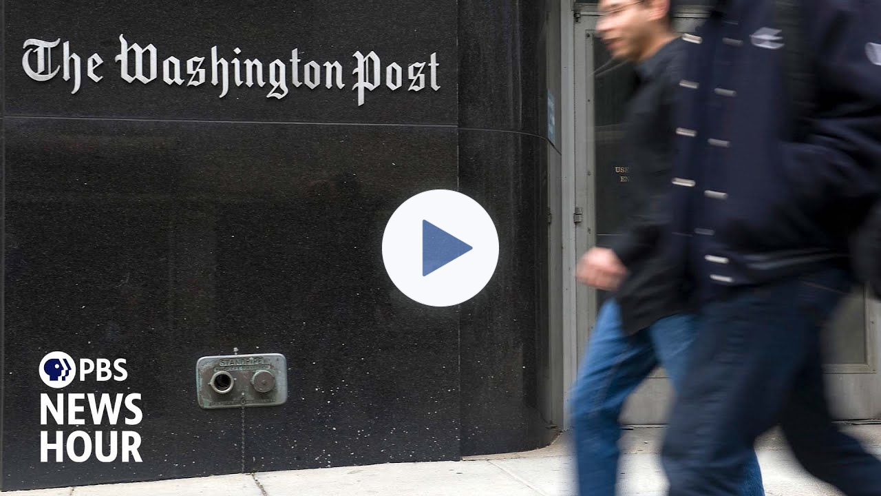 Washington Post faces editorial turmoil and high-profile departures