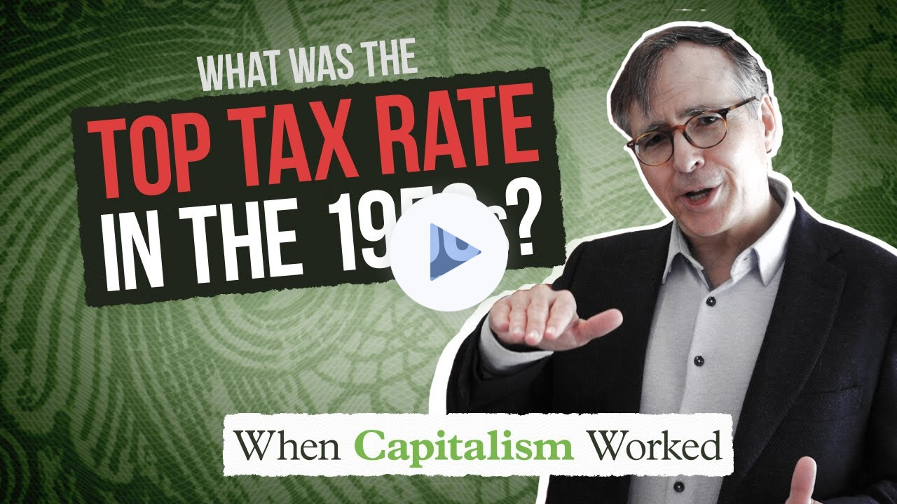 Ep 1: What Was the Top Tax Rate in the 1950s?