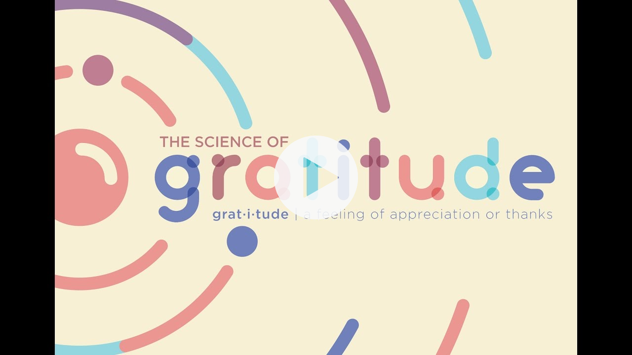 The Science of Gratitude