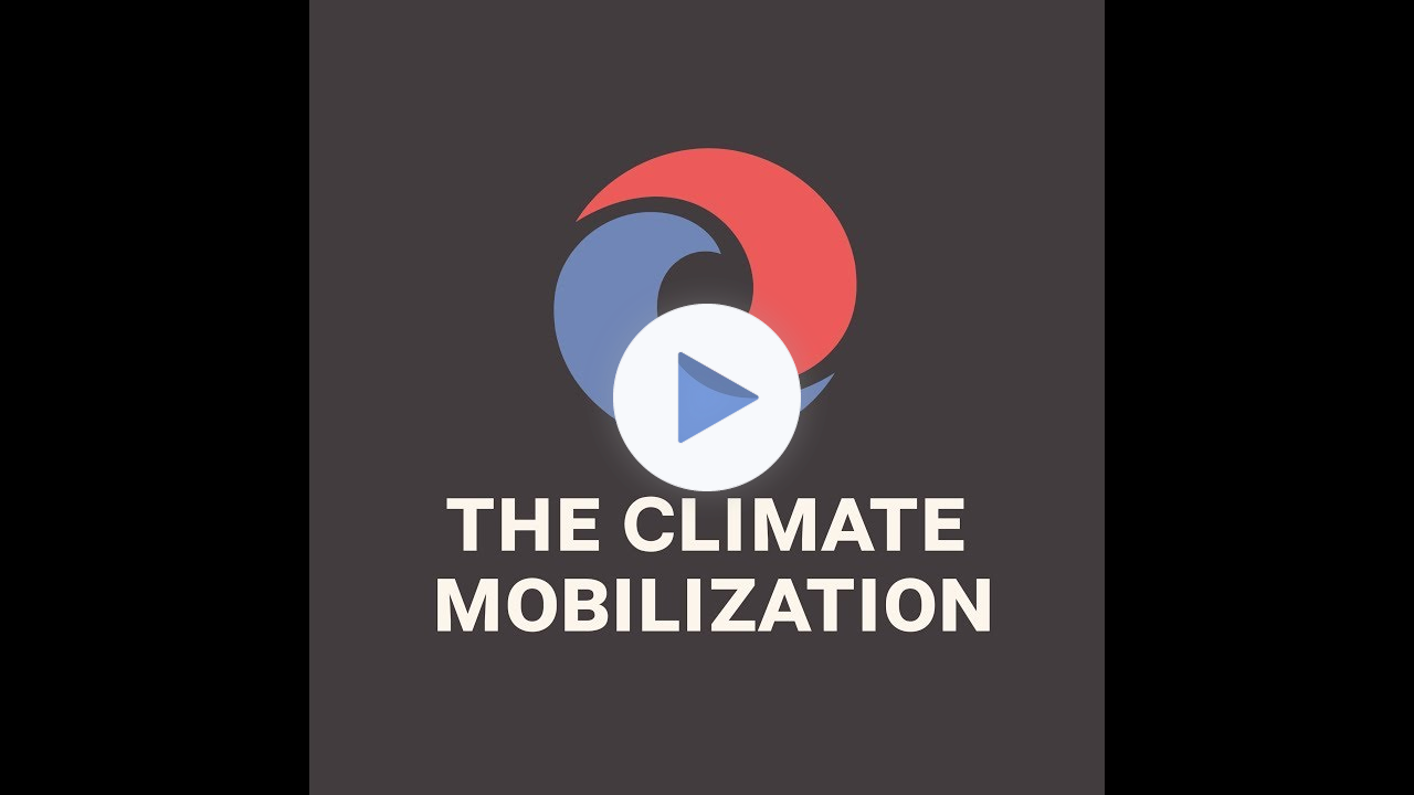 2-Minute Intro to Climate Mobilization