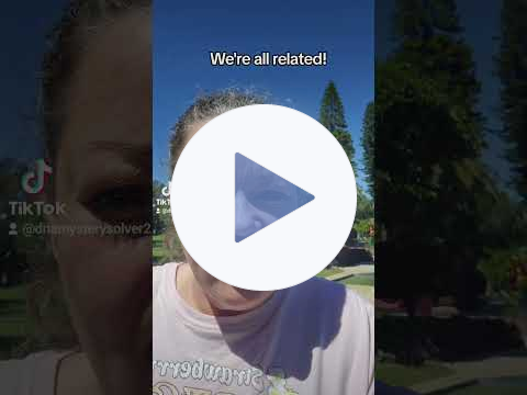 we're all related. what's up cuz?