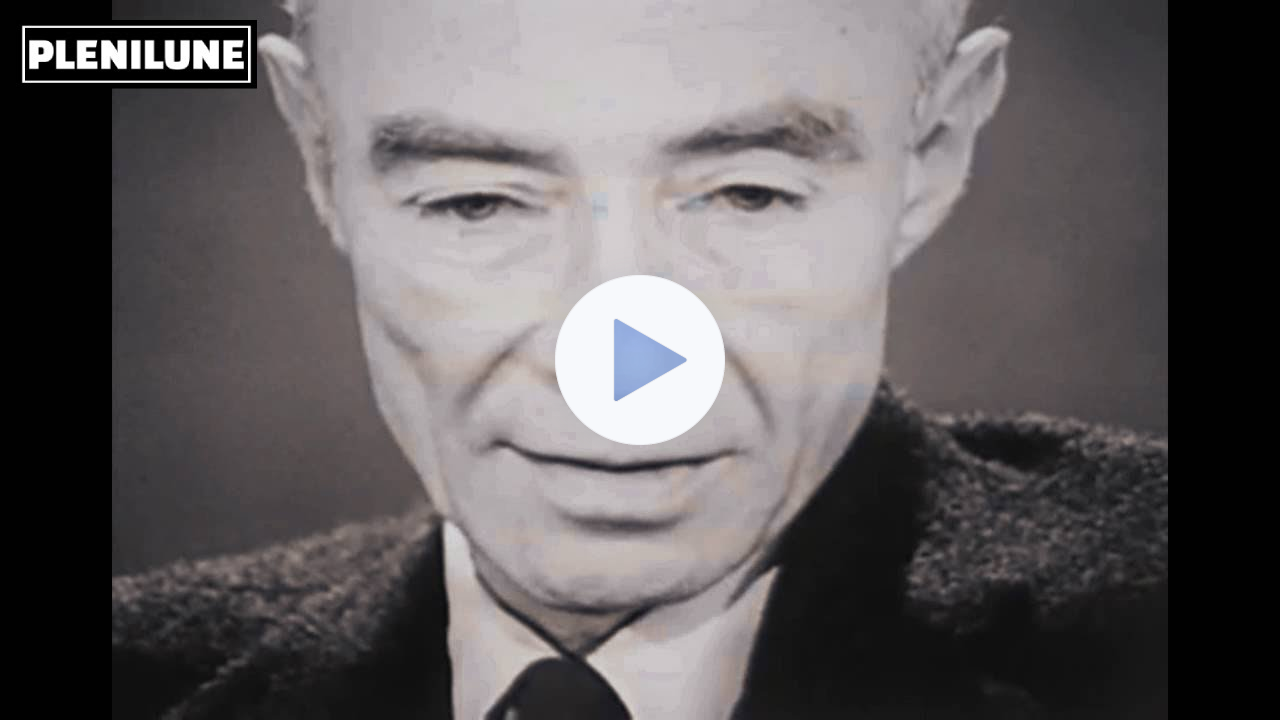 J. Robert Oppenheimer: "I am become Death, the destroyer of worlds."