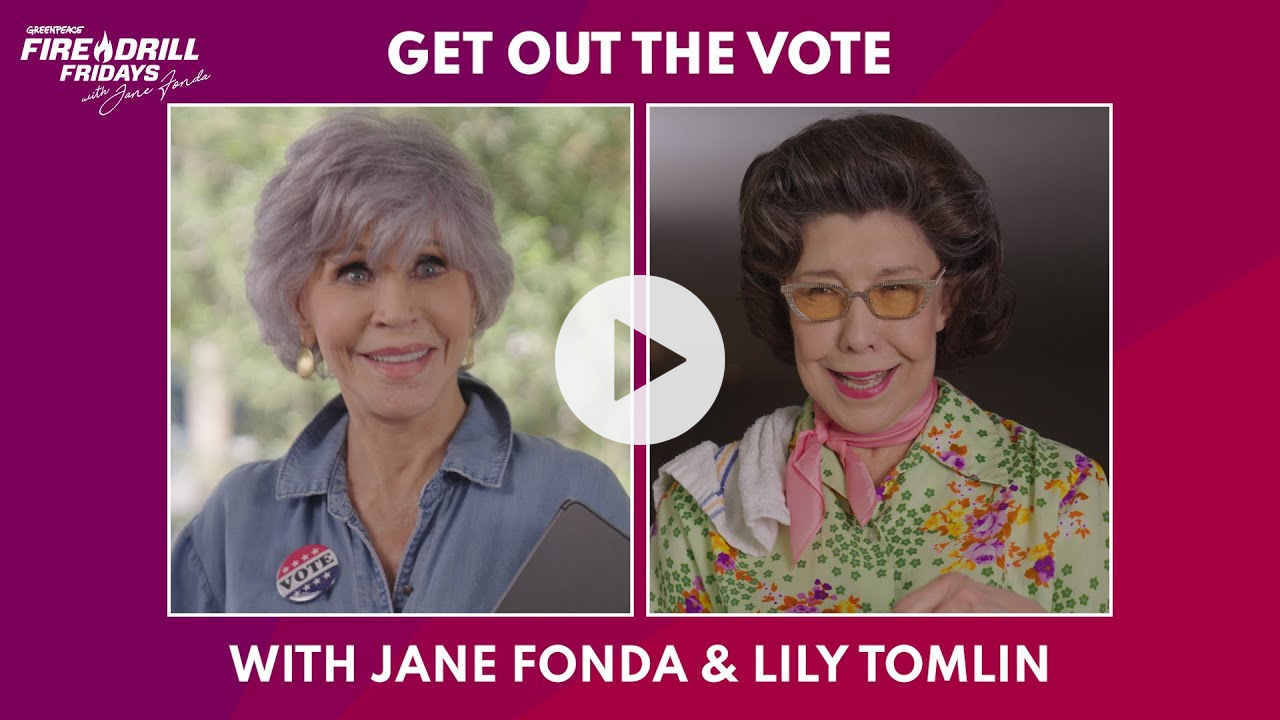 Get Out the Vote With Jane Fonda and Lily Tomlin