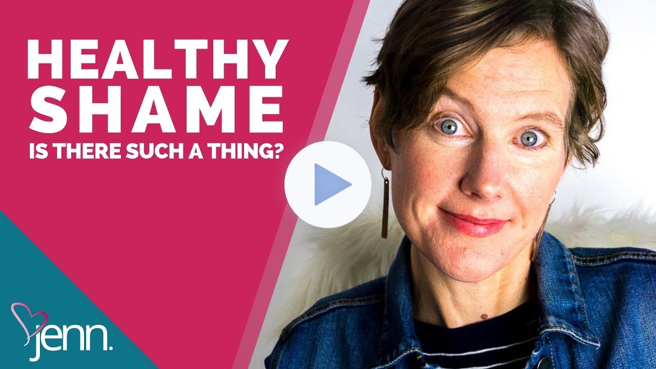 Healthy Shame - Is There Such A Thing?