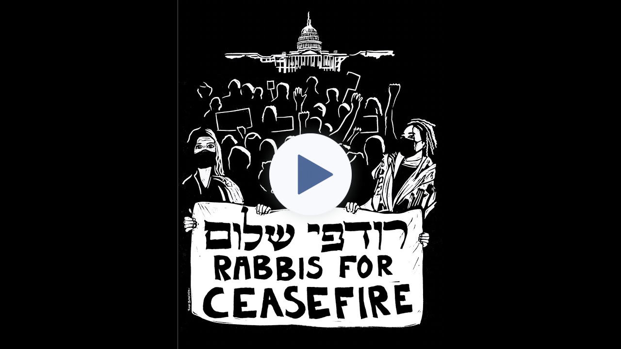 Rabbis for Ceasefire with English Subtitles