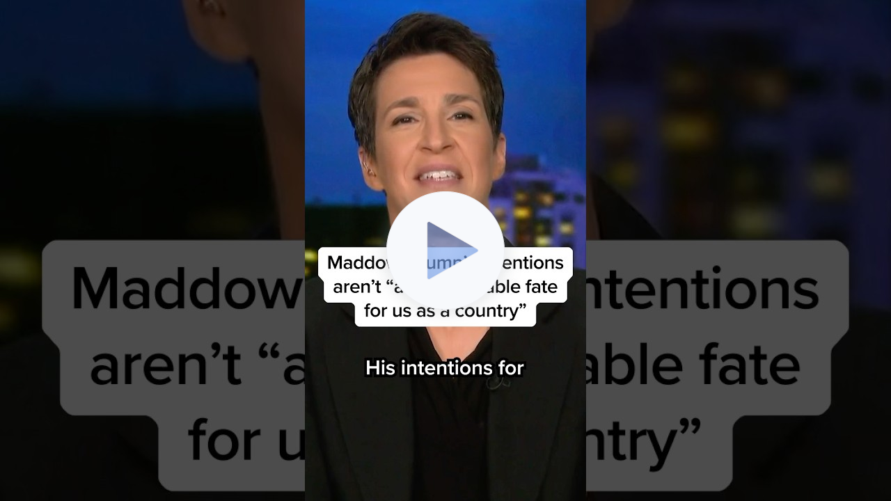 Maddow: Trump's intentions aren't 'an inescapable fate for us as a country'