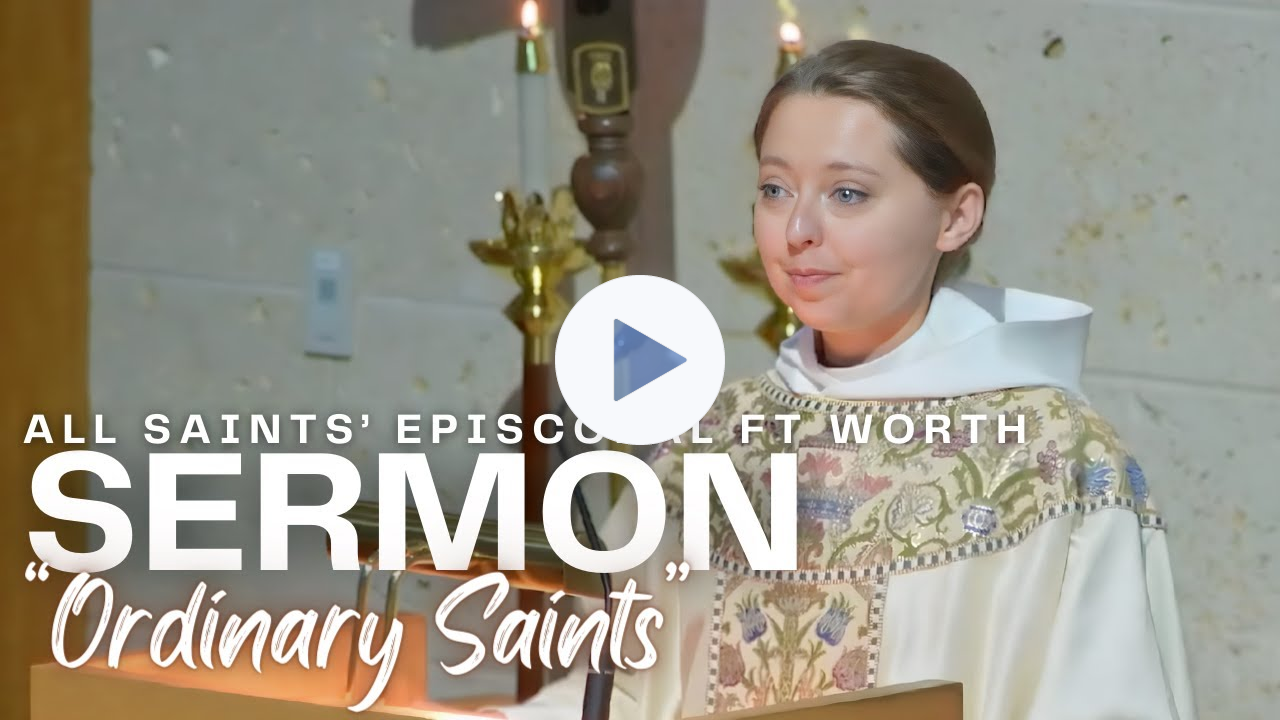 Sermon: Ordinary Saints