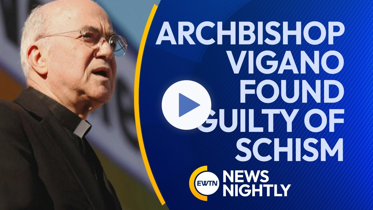 Archbishop Carlo Maria Vigano Excommunicated & Found Guilty of Schism | EWTN News Nightly